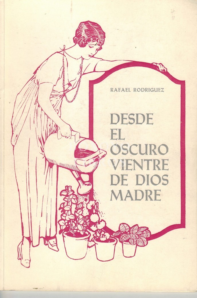 Desde el oscuro vientre de Dios Madre