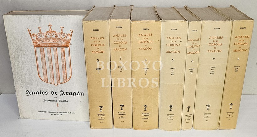 Anales de Aragón. Compuestos por Jerónimo Zurita. Cronista de dicho Reino. Edición preparada por Ángel Canellas López. 8 tomos