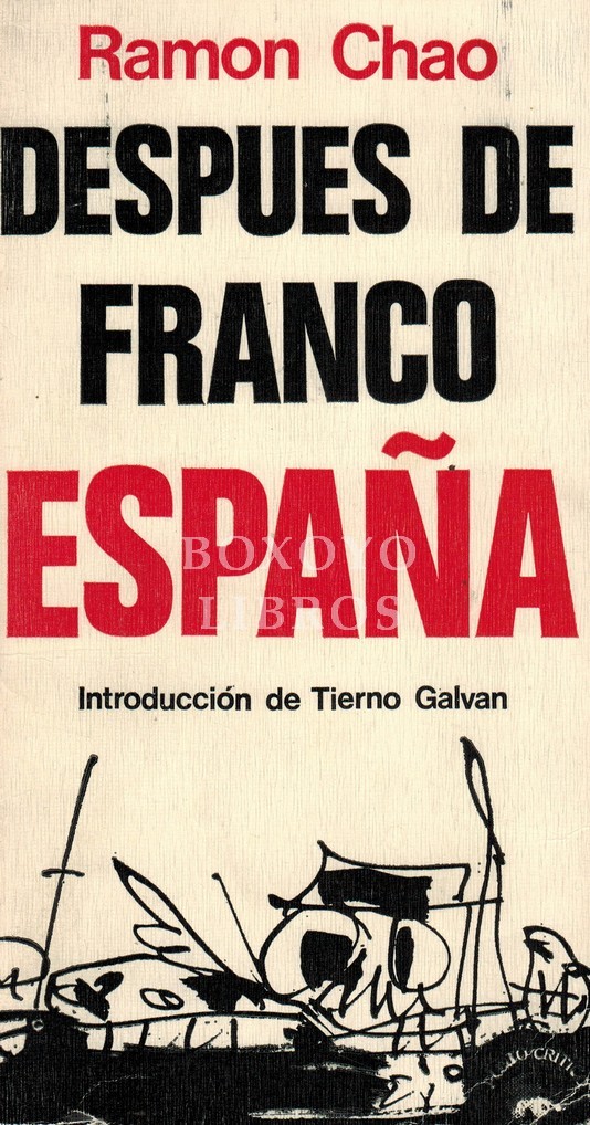 Después de Franco, España. Introducción de Tierno Galván