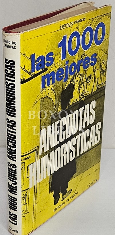 Las 1000 mejores anécdotas humorísticas