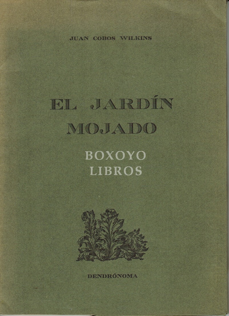 El jardín mojado