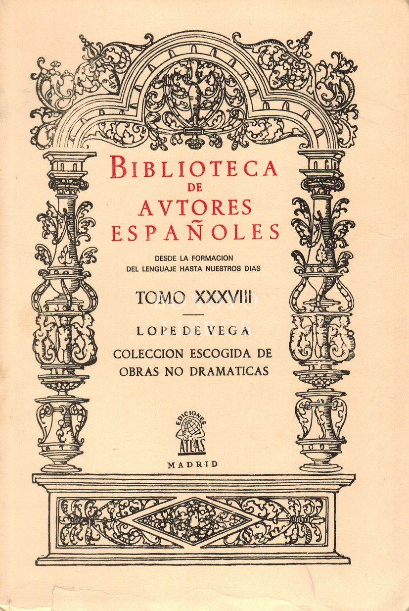 Colección escogida de obras no dramáticas por don Cayetano Rosell