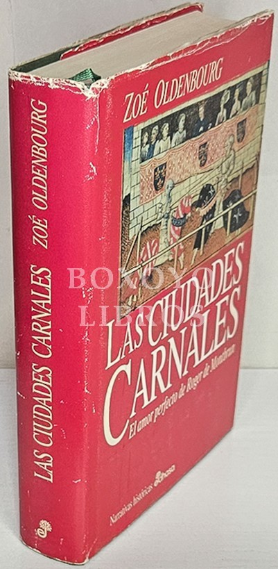 Las ciudades carnales. El amor perfecto de roger de Montbrun. Traducción de José Escué Porta