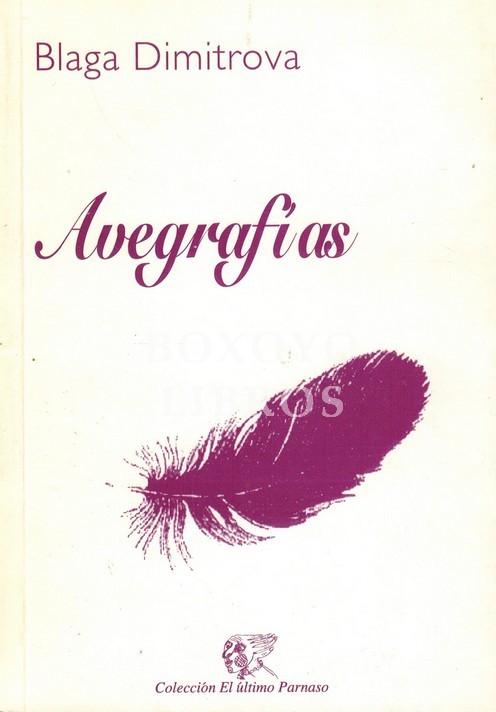Avegrafías (Oratoriodeaves). Traducción Rada Panchovska y Francisco J. Uriz. Ilustraciones de Tsvetán Panchovski