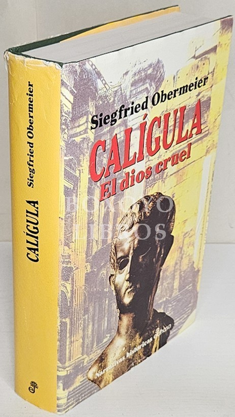 Calígula. El dios cruel