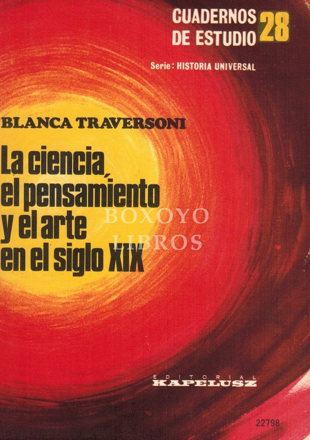 La ciencia, el pensamiento y el arte en el siglo XIX