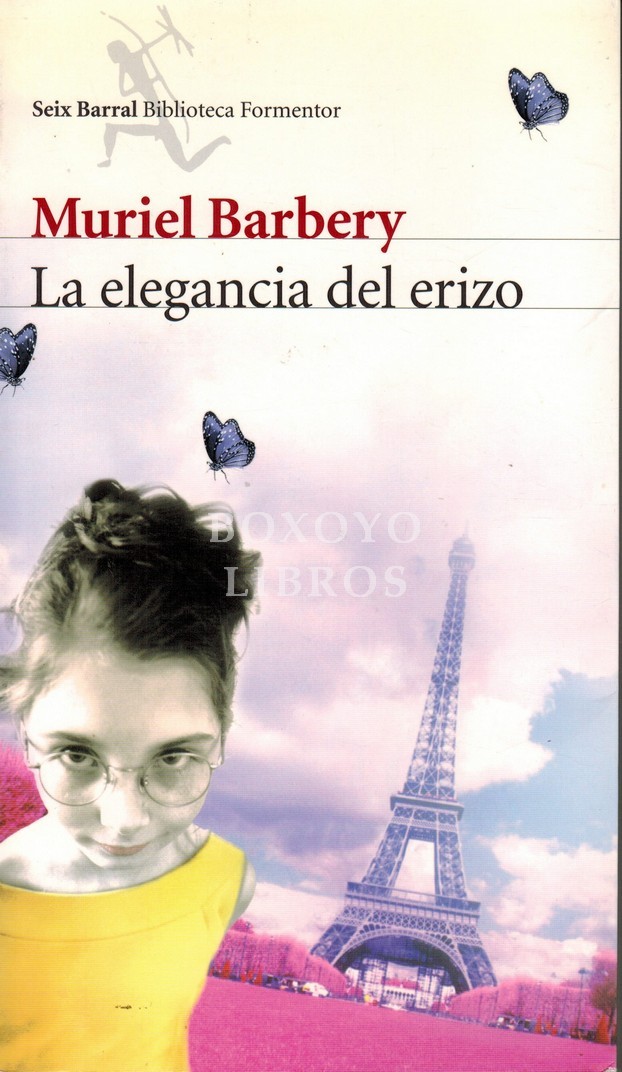 La elegancia del erizo. Traducción del francés por Isabel González-Gallarza