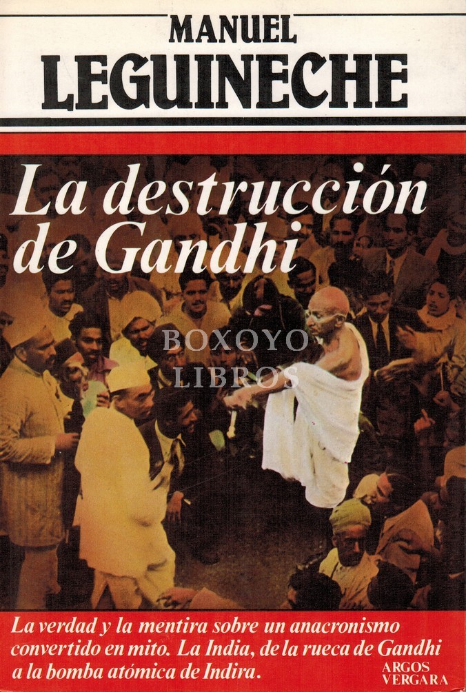 La destrucción de Gandhi