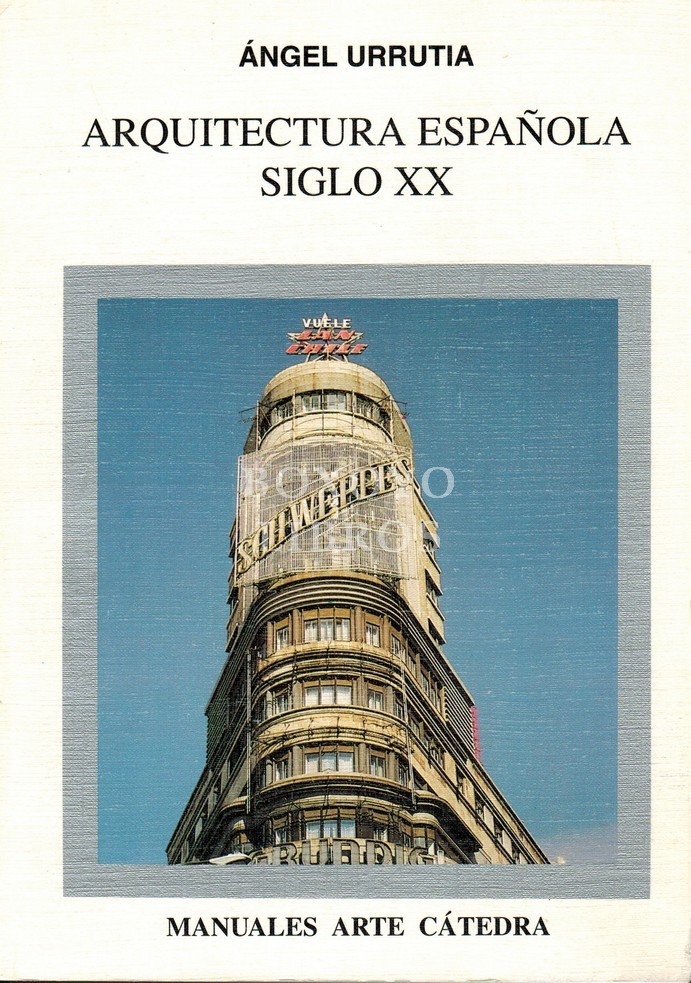 Arquitectura española. Siglo XX