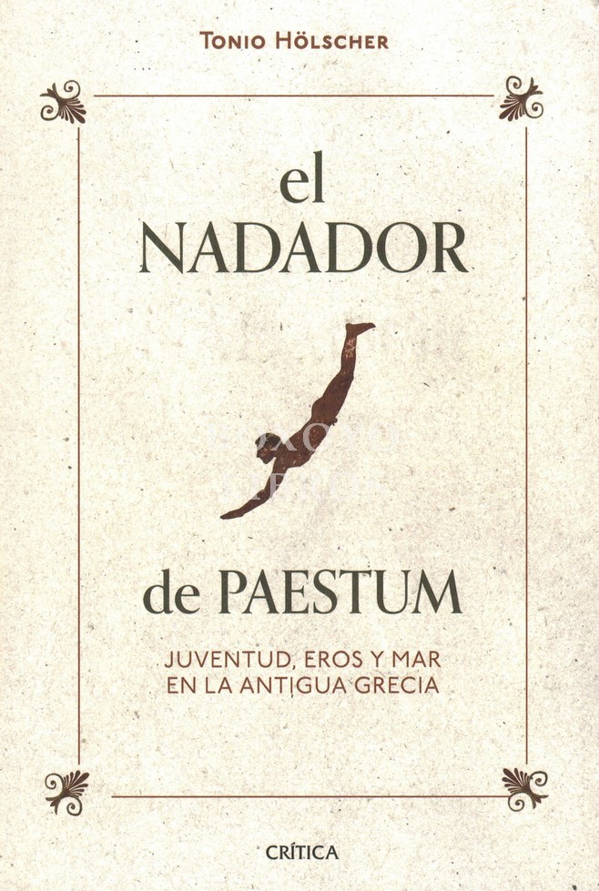 El nadador de Paestum. Juventud, eros y mar en la antigua Grecia