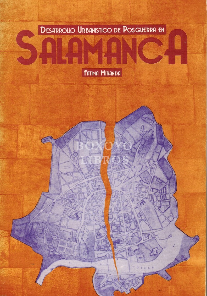 Desarrollo urbanístico de posguerra en Salamanca