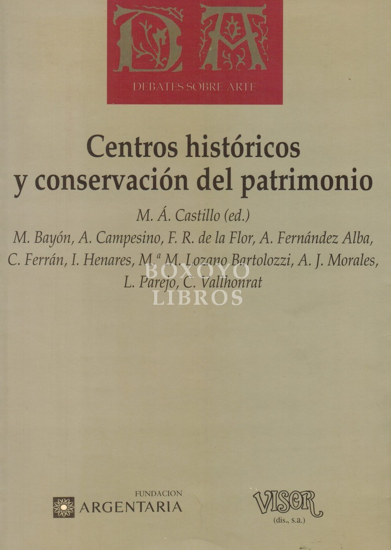 Centros históricos y conservación del patrimonio