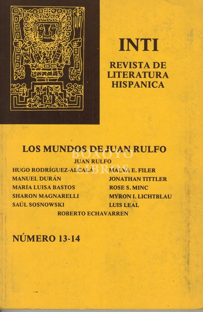 INTI. Revista de Literatura Hispánica. Números 13-14. Primavera-Otoño 1981. Los mundos de Juan Rulfo