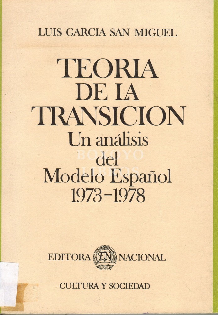 Teoría de la transición. Un análisi del modelo español 1973-1978