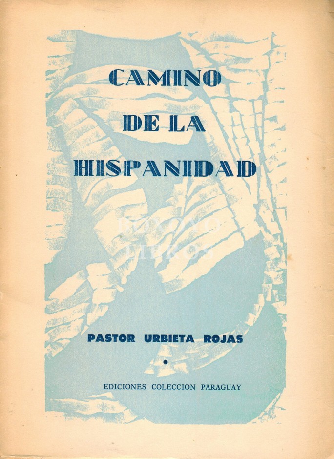 Camino de la hispanidad