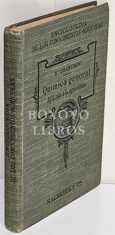 Química general aplicada a la agricultura. Versión española por M. Ruiz