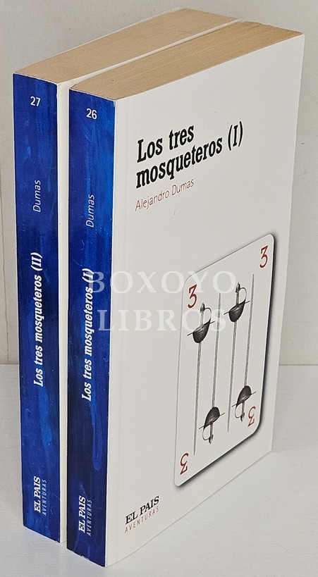 Los tres mosqueteros (I) y (II)
