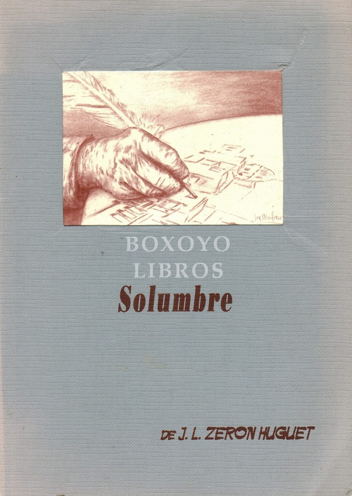 Solumbre. Prólogo José Mª Piñeiro. Ilustraciones J. A. Muñoz Grau