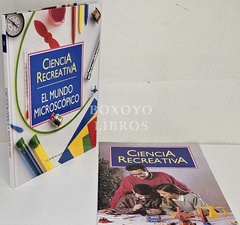 Ciencia Recreativa 1. El mundo microscópico