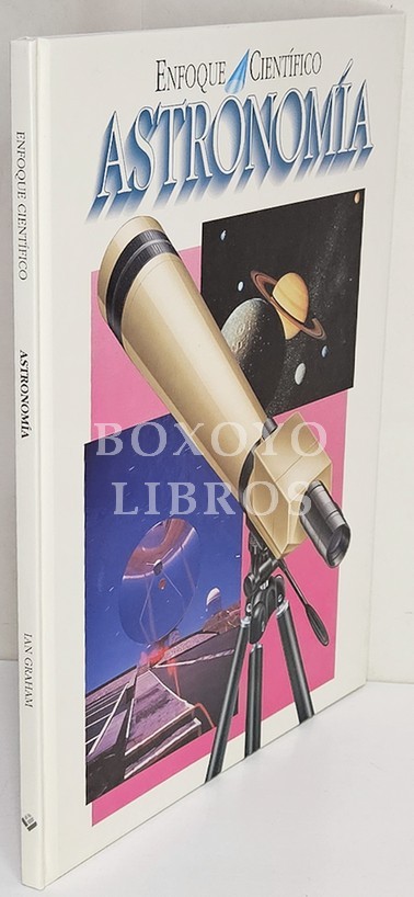 Enfoque científico. Astronomía