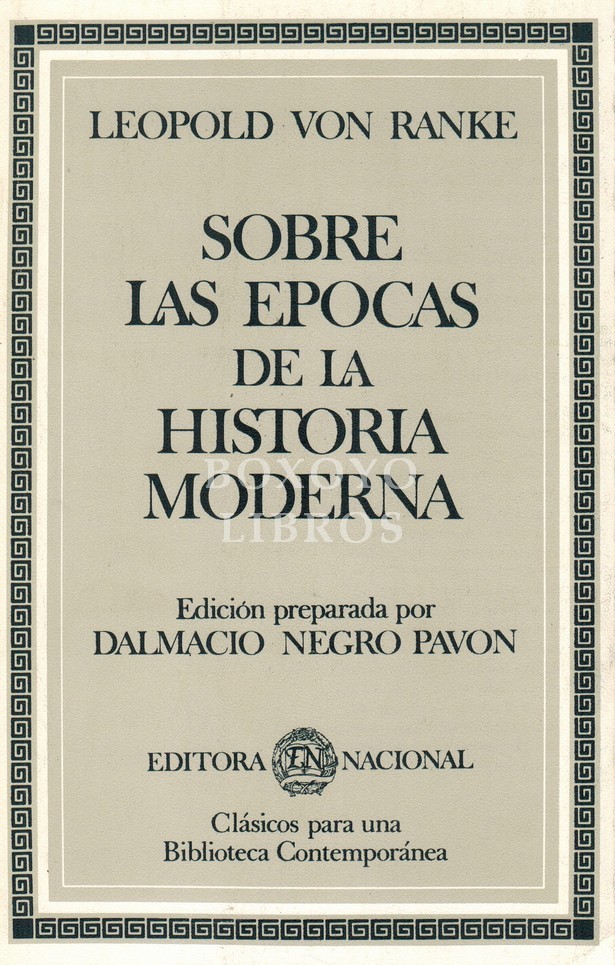 Sobre las épocas de la historia moderna. Edición preparada por Dalmacio Negro Pavón