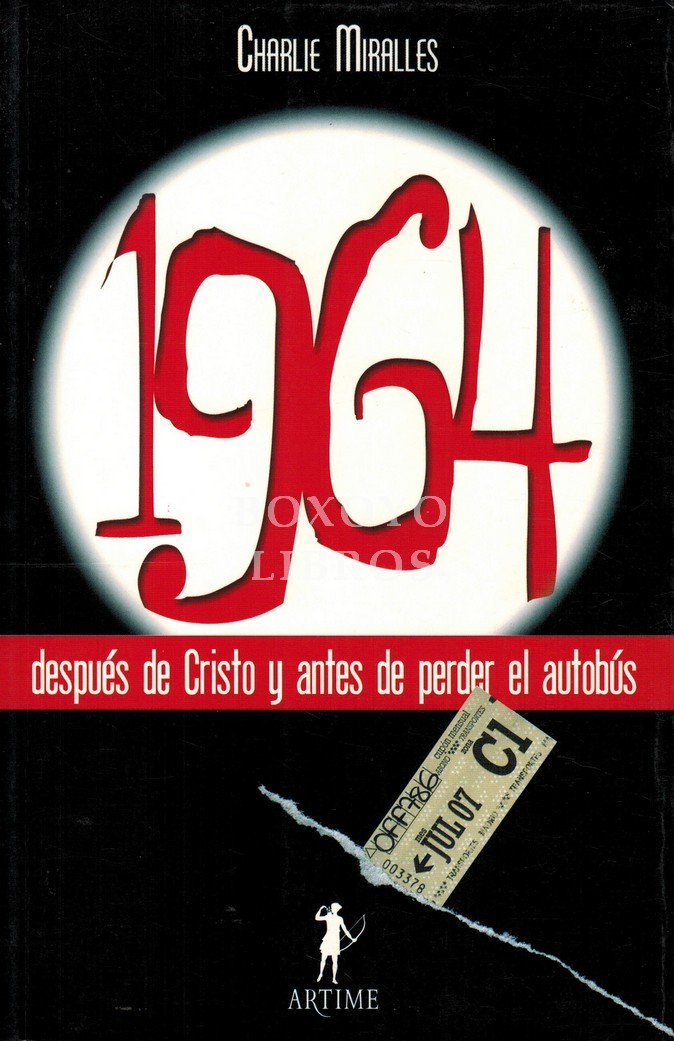 1964. Después de Cristo y antes de perder el autobús