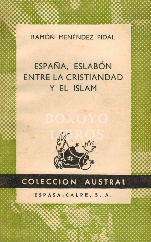 España, esabón entre la cristiandad y el islam