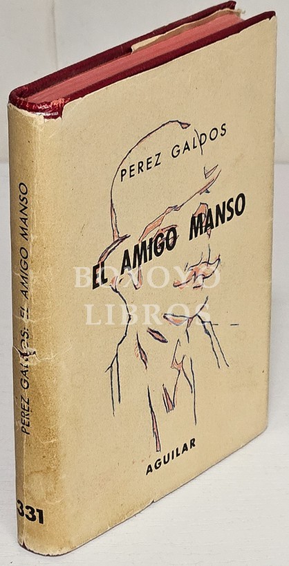 El amigo manso. Nota preliminar de F. C. S.