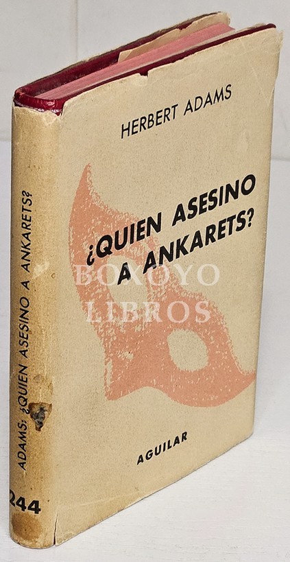 ¿Quién asesinó a Ankarets? Traducción de Leandro Gutiérrez Domínguez