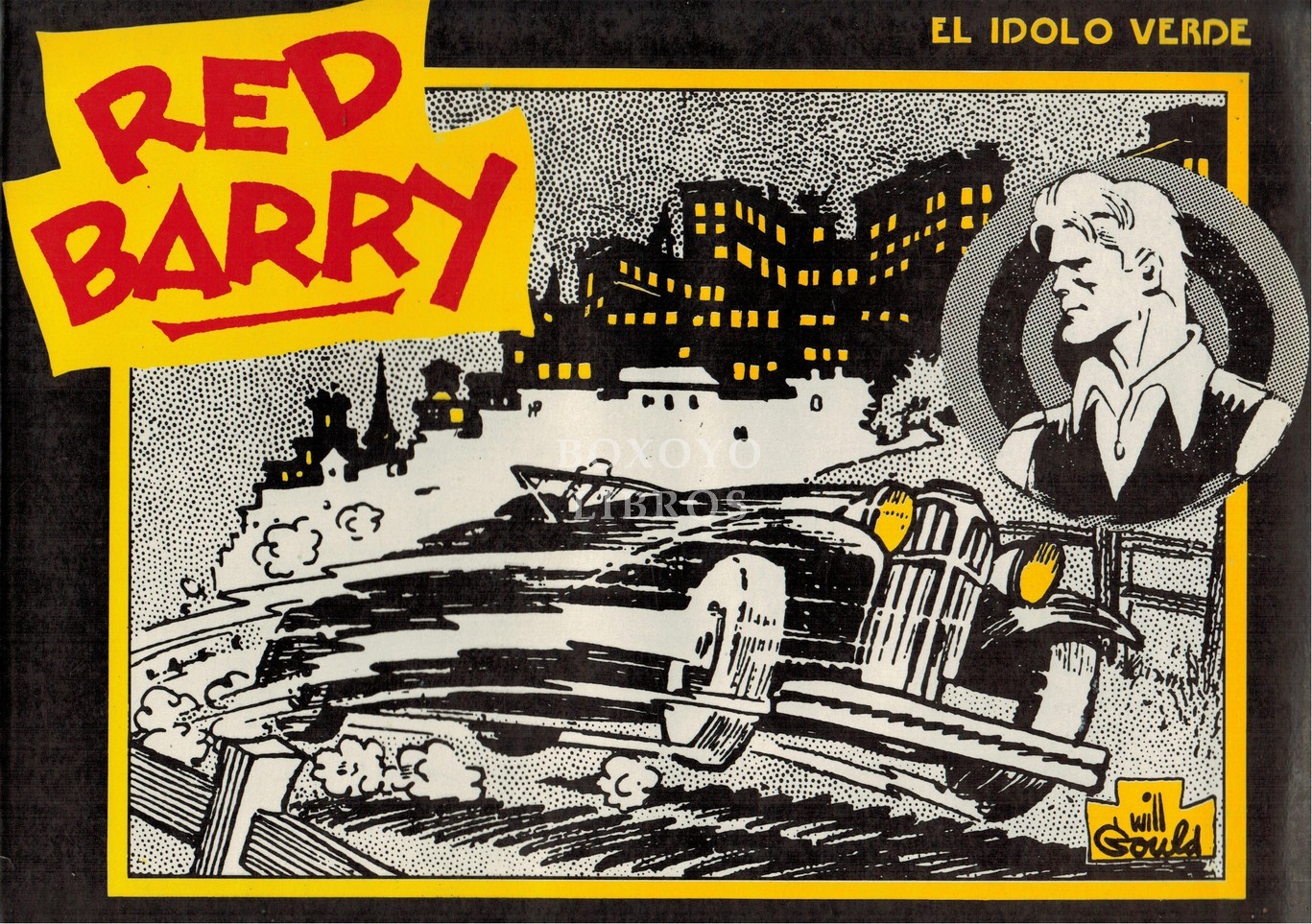 Red Barry. El ídolo verde. 19 de marzo al 17 de noviembre de 1934