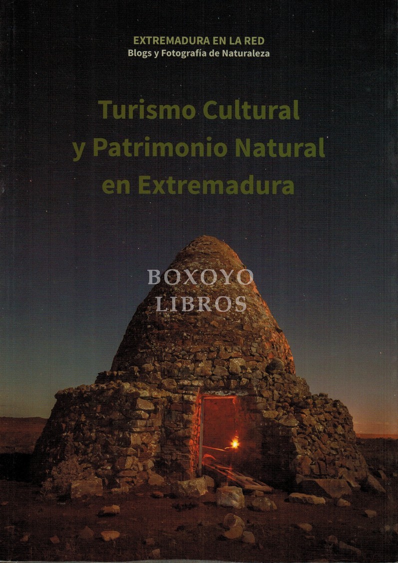 Tursimo cultural y patrimonio natural en Extremadura