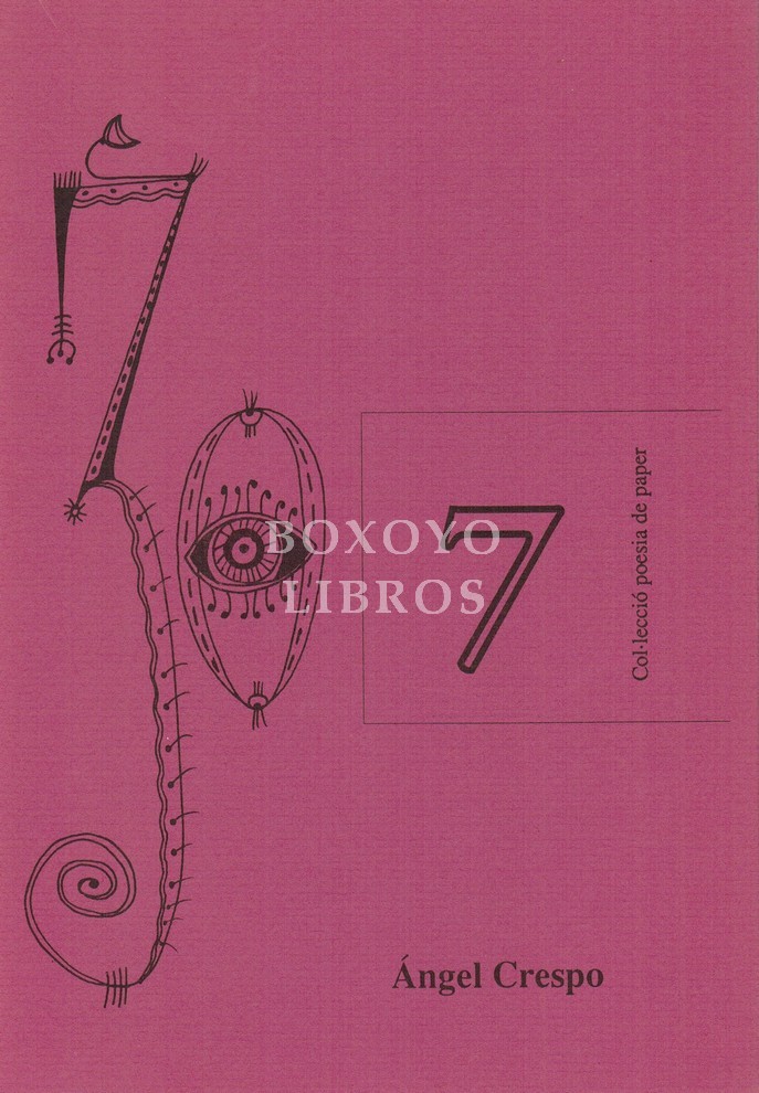Veintinueve poesías (1971-1991). Col·lecció de paper 7