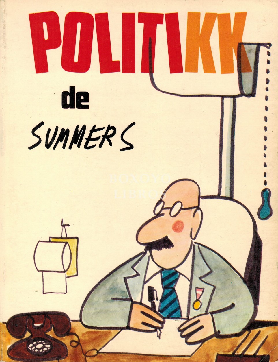 Politikk. Prólogo de Chumy Chúmez