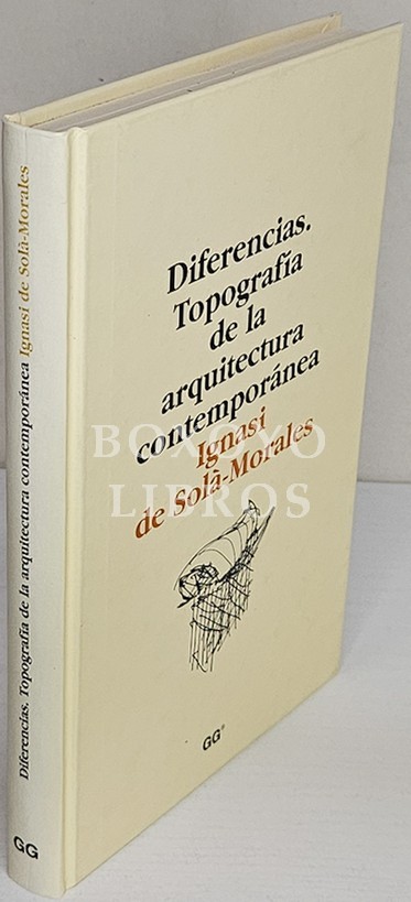 Diferencias. Topografía de la arquitectura contemporánea