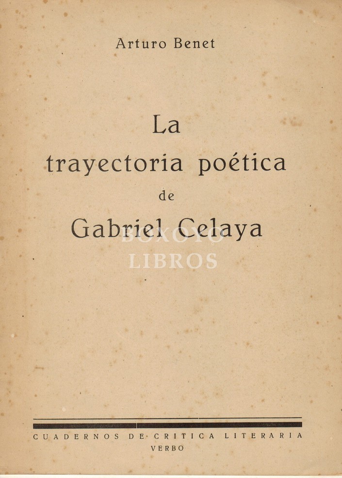 La trayectoria poética de Gabriel Celaya