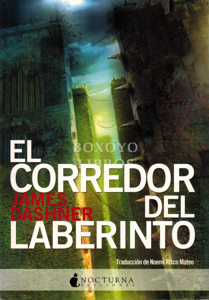 El corredor del laberinto. Traducción del inglés de Noemí Risco Mateo
