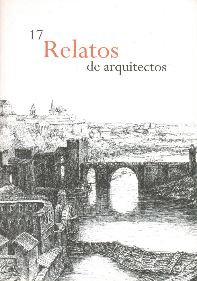 Relatos. 17 relatos de arquitectos