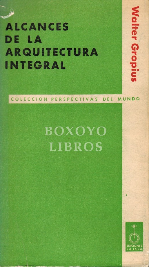 Alcances de la arquitectura integral