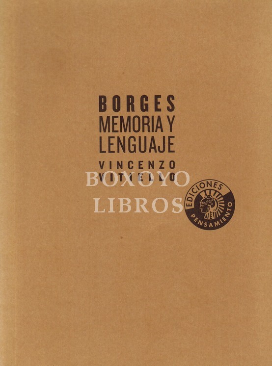 Borges. Memoria y lenguaje