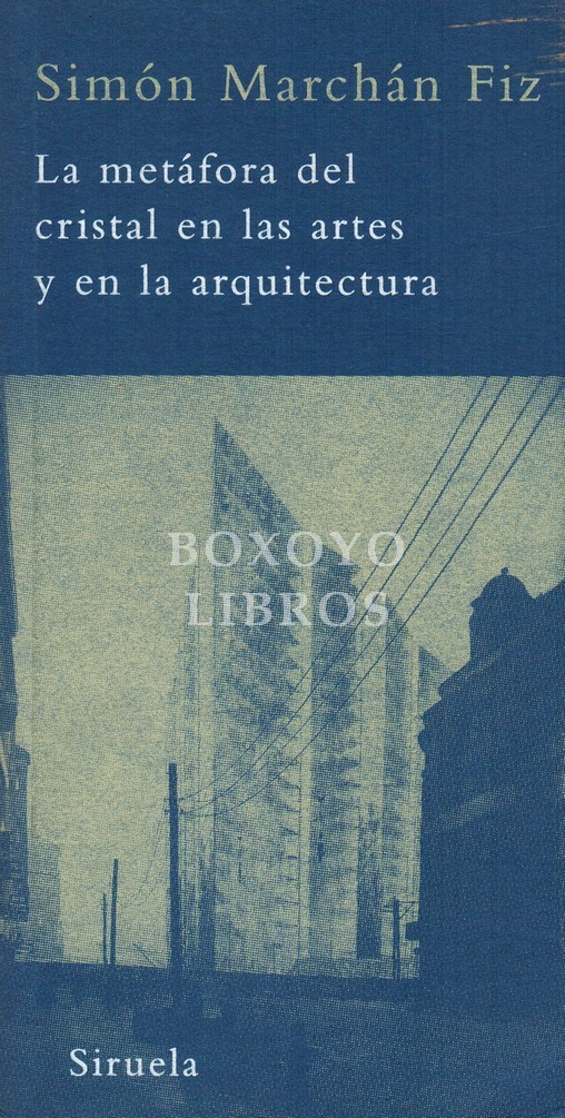 La metáfora del cristal en las artesd y en la arquitectura