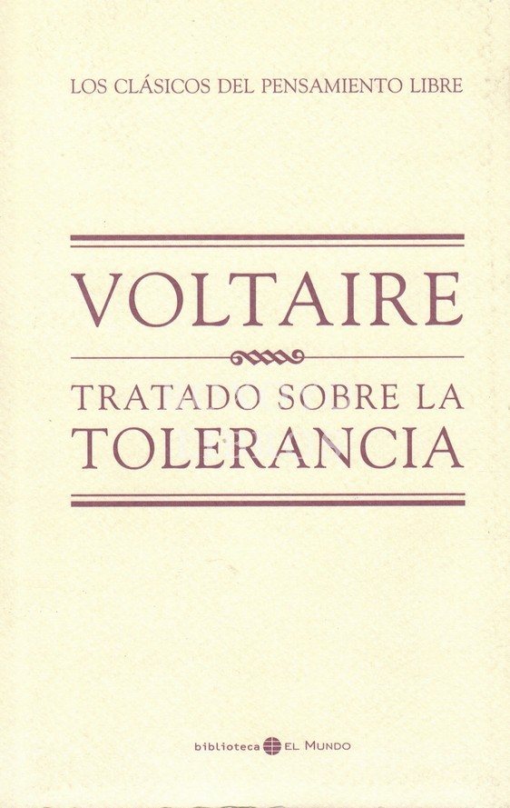 Tratado sobre la tolerancia. Prólogo y traducción de Mauro Armiño.