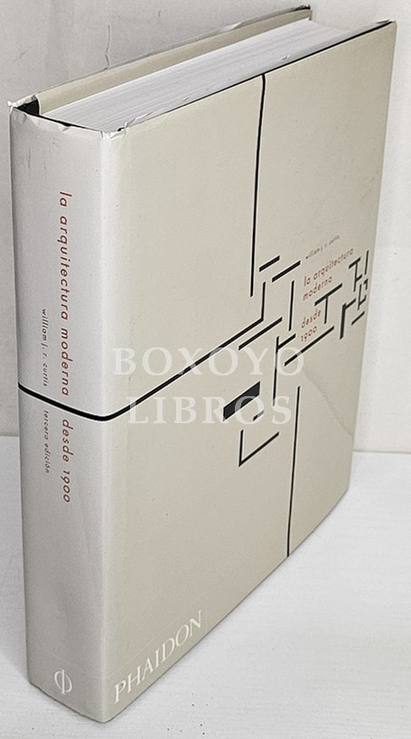 La arquitectura moderna desde 1900. Tercera edición. Traducción de Jorge Sainz