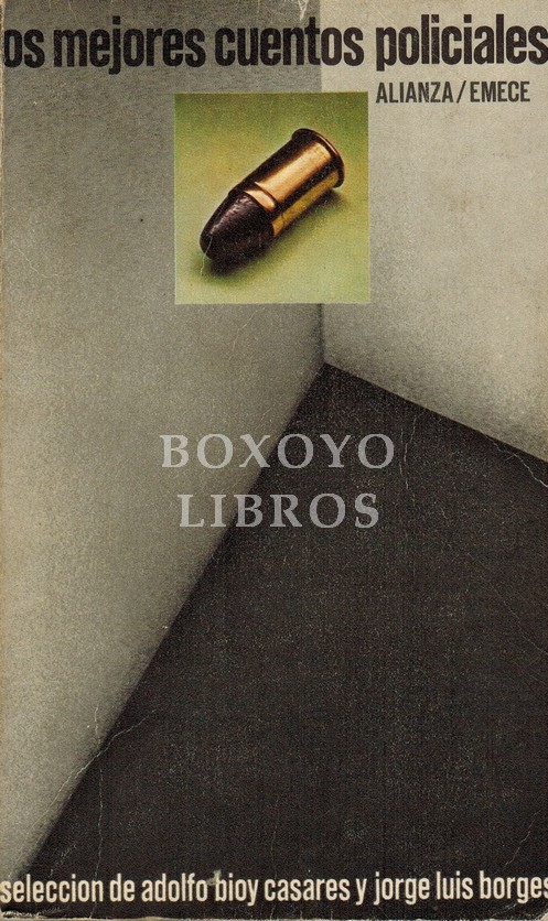 Los mejores cuentos policiales. Selección de Adolfo Bioy Casares y Jorge L. Borges