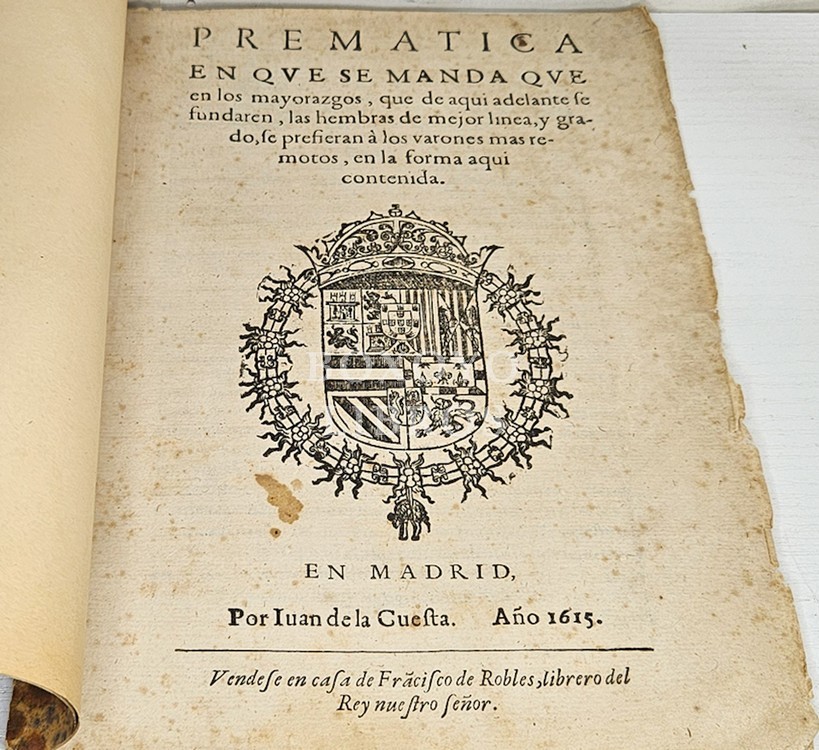 Prematica en que se manda que en los mayorazgos, que de aqui en adelante se fundaren, las hembras de mejor linea, y grado, se prefieran à los varones mas remotos, en la forma aqui contenida