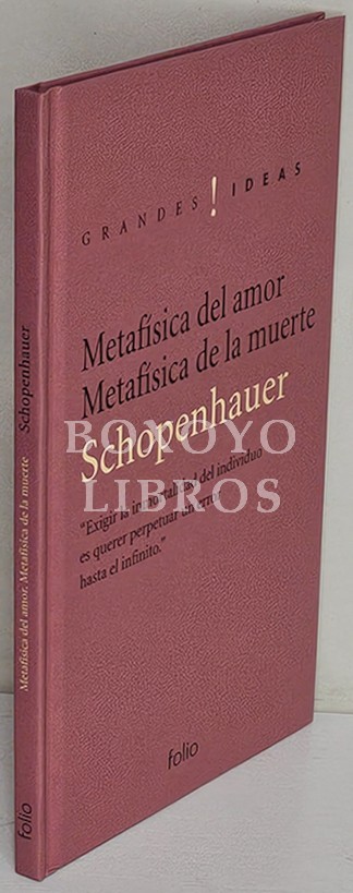 Metafísica del amor/ Metafísica de la muerte