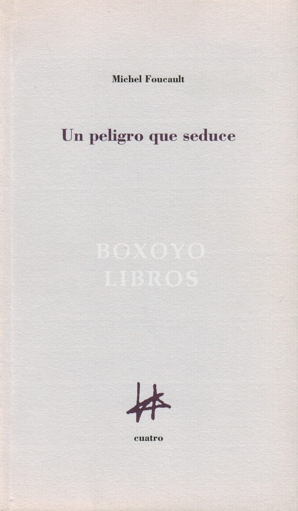 Un peligro que seduce. Entrevista con Claude Bonnefoy. Texto establecido y presentado por Philippe Artières