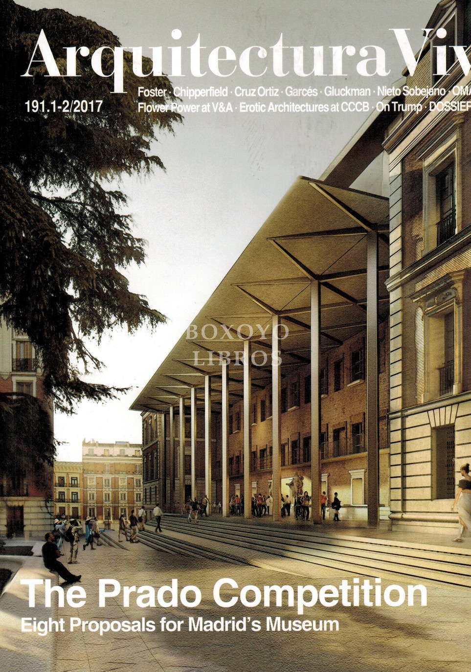 Revista Arquitectura Viva. 191. 2/2017: El concurso del Prado