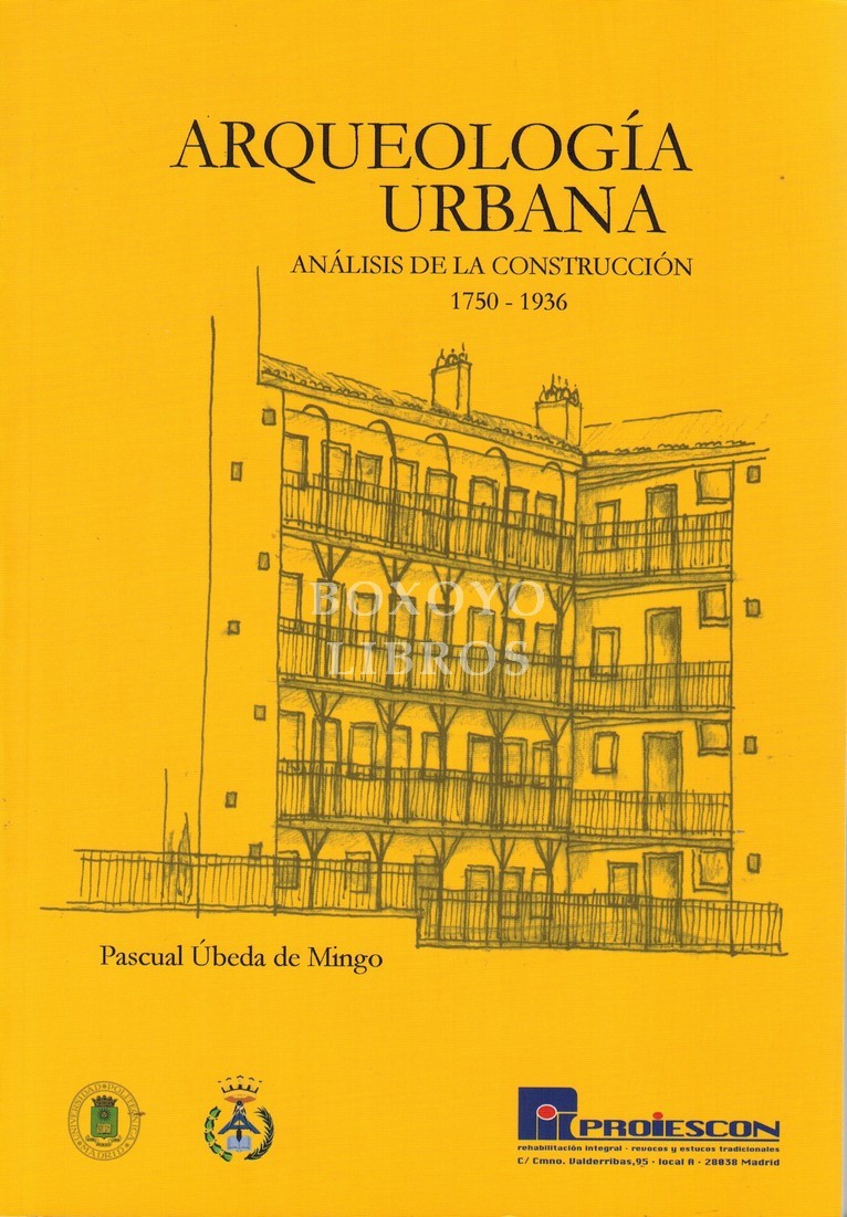 Arqueología urbana.  Análisis de la construcción 1750-1936