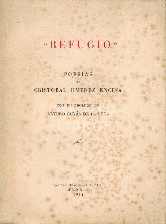 Refugio. Poesías. Prólogo de Arturo Cuyás de la Vega.