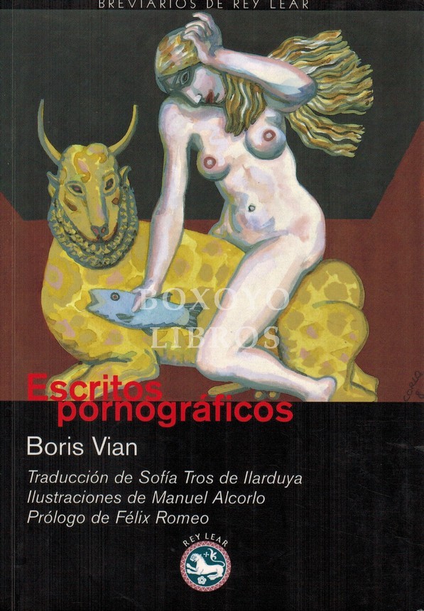 Escritos pornográficos. Precedido por Utilidad de una literatura erótica